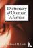 Dictionary of Qumran Aramaic