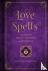 Love Spells - A Handbook of...