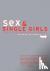 Sex and Single Girls - Wome...