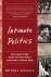 Intimate Politics - How I G...
