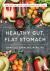 Healthy Gut, Flat Stomach -...