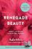 Renegade Beauty - Reveal an...