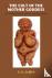 The Cult of the Mother Godd...