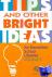 TIPS and Other Bright Ideas...