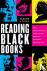 Reading Black Books – How A...