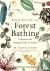 Your Guide to Forest Bathin...