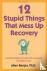 12 Stupid Things That Mess ...