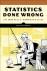 Statistics Done Wrong - The...