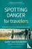 Spotting Danger for Travele...