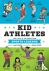 Kid Athletes - True Tales o...