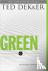 Green - The Beginning and t...