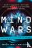 Mind Wars - A History of Mi...