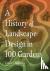 The History of Landscape De...