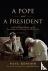 A Pope and a President - Jo...