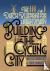 Building the Cycling City -...