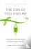 The Zen of You and Me - A G...