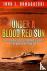 Under a Blood Red Sun - The...