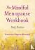 The Mindful Menopause Workb...