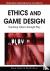 Ethics and Game Design - Te...