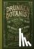 The Drunken Botanist - The ...