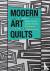 Modern Art Quilts - Design,...