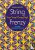 String Frenzy - 12 More Str...