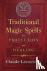 Traditional Magic Spells fo...