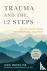 Trauma and the 12 Steps - A...