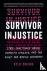 Survivor Injustice - State-...
