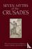  - Seven Myths of the Crusades