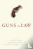  - Guns in Law