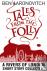 Tales from the Folly - A Ri...