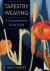 Tapestry Weaving - A Compre...