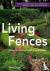 Living Fences - A Gardener'...