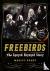 Freebirds - The Lynyrd Skyn...