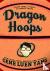 Yang, Gene Luen - Dragon Hoops