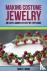 Making Costume Jewelry - An...