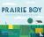 Prairie Boy - Frank Lloyd W...