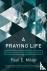 Praying Life, A - Connectin...