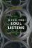 When the Soul Listens - Fin...