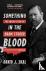 Something in the Blood - Th...