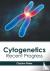 Cytogenetics: Recent Progre...