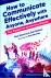 How to Communicate Effectiv...