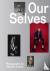 Our Selves: Photographs by ...