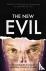 The New Evil - Understandin...