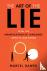 The Art of the Lie - How th...