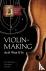 Violin-Making - As It Was a...