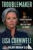 Troublemaker - A Memoir