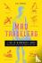 Mad Travelers - A Tale of W...