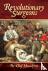 Revolutionary Surgeons - Pa...
